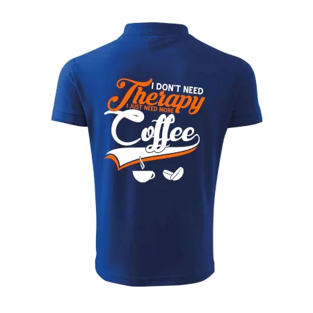 I don't need therapy coffee