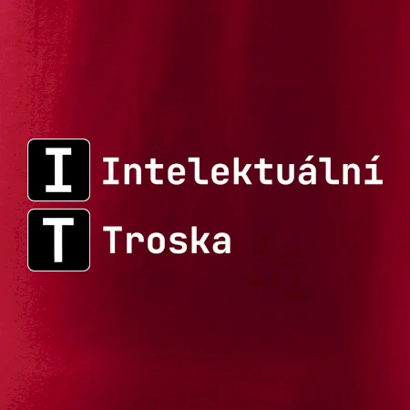 IT Nápis Intelektuální Troska