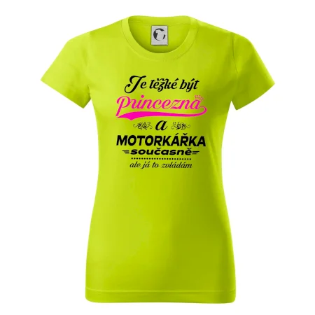 Je těžké být princezna - motorkářka
