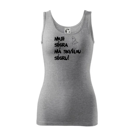 Moje ségra má skvělou ségru