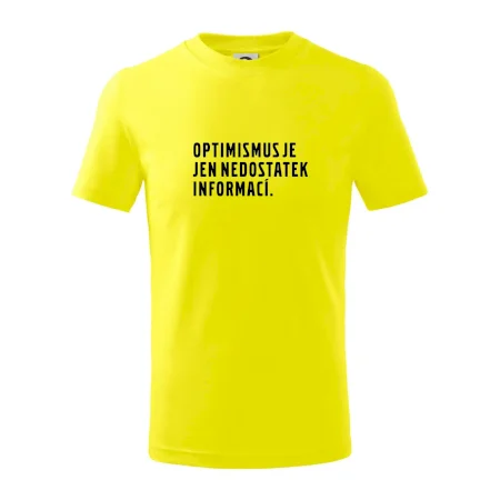 Citát - Optimismus je jen nedostatek informací