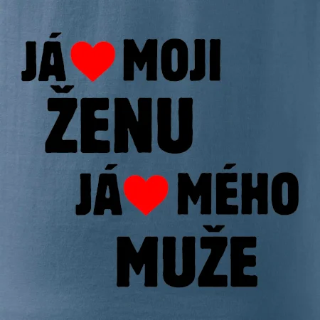 Já miluju svého muže