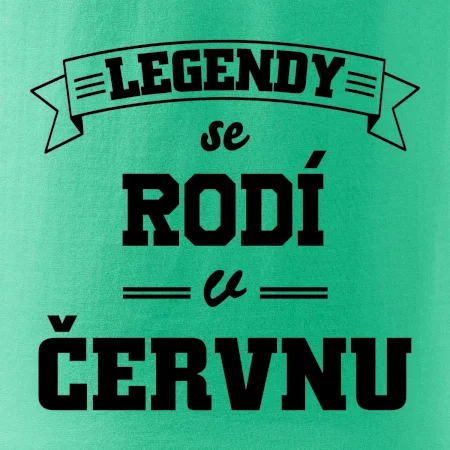 Legendy se rodí v červnu
