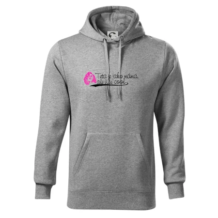 Teta je jako máma, ale je více cool