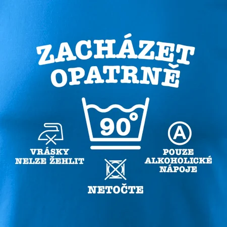 Zacházet opatrně 90