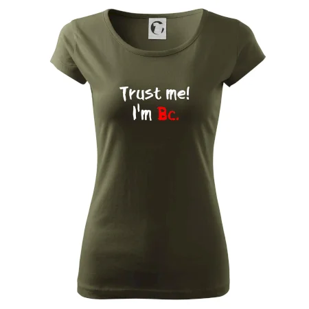 Trust me I´m  Bc. / Věř mi jsem Bc.