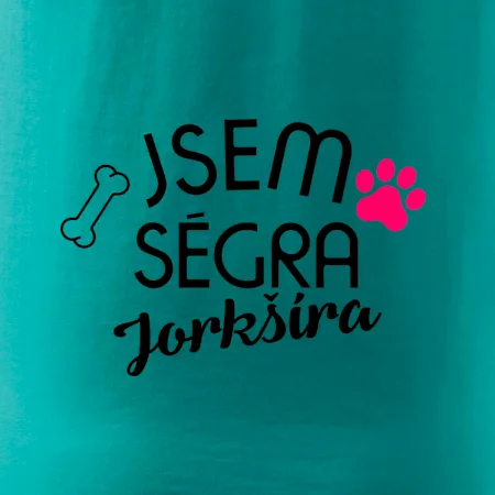 Jsem ségra Jorkšíra