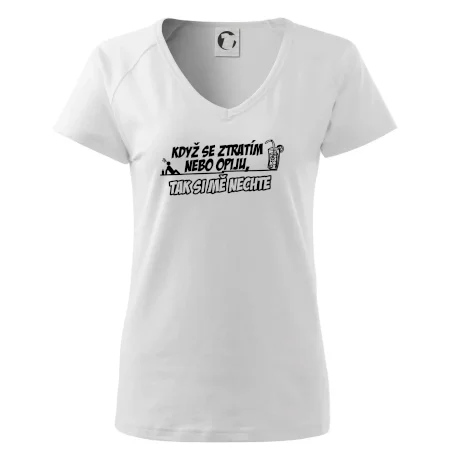 Když se ztratím nebo opiju, tak si mě nechte