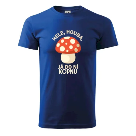 Hele, houba, já do ni kopnu