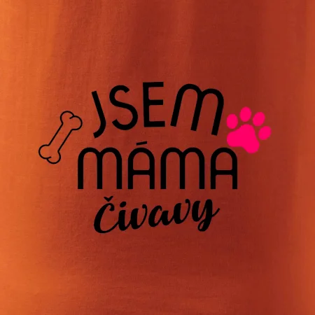 Jsem máma Čivavy