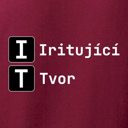 IT Nápis Iritující Tvor