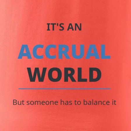 Its an accrual world