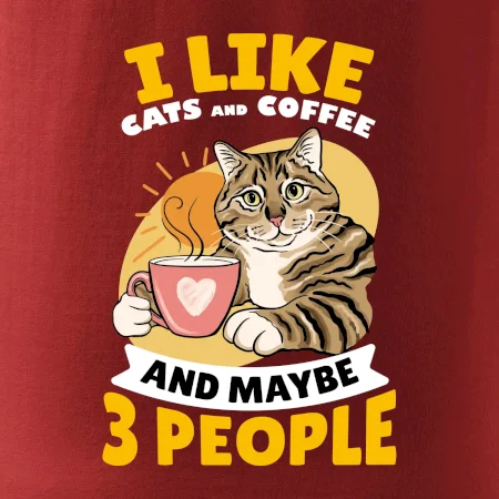 I like cats and coffee and maybe 3 people