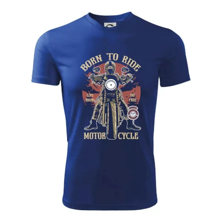Born To Ride - motor cycle