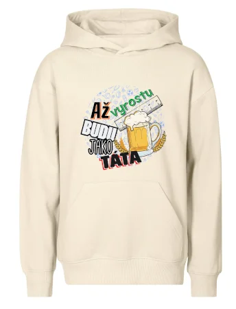Až vyrostu budu jako táta - pivo