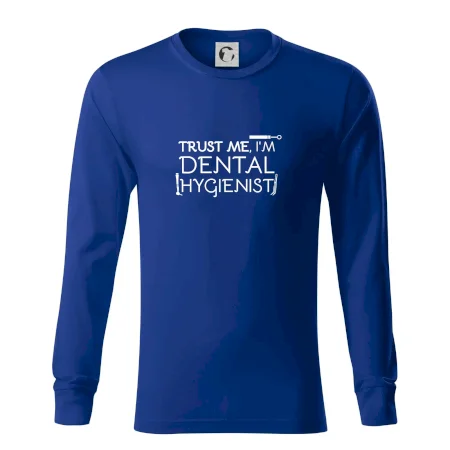 Trust me I'm dental hygienist