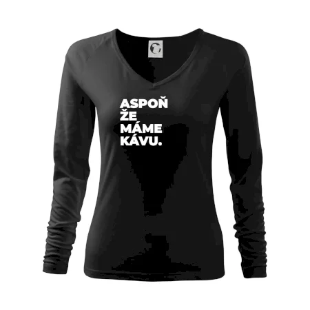 ASPOŇ ŽE MÁME KÁVU.