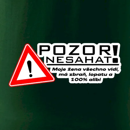 Pozor nesahat - moje žena