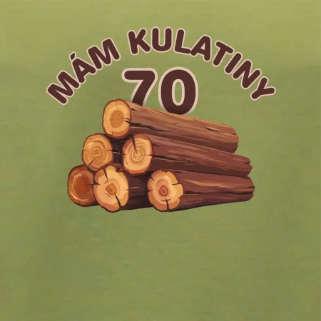 Mám kulatiny 70