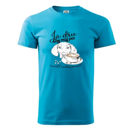 Jezevčík - Já dřu, aby můj pes mohl relaxovat