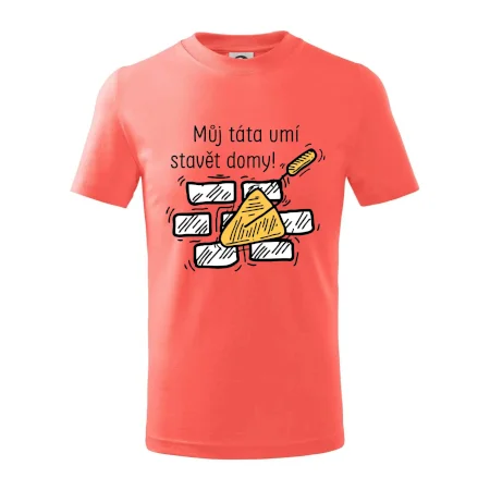Máj táta umí stavět domy