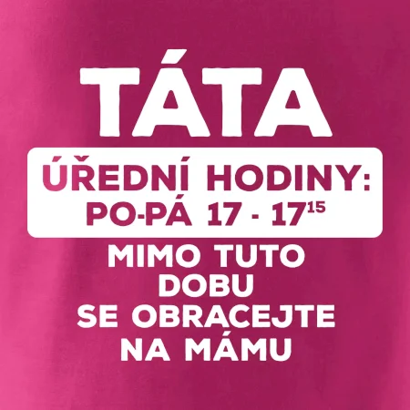 Táta úřední hodiny