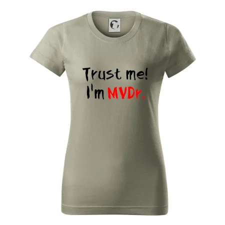 Trust me I´m  MVDr. / Věř mi jsem MVDr.