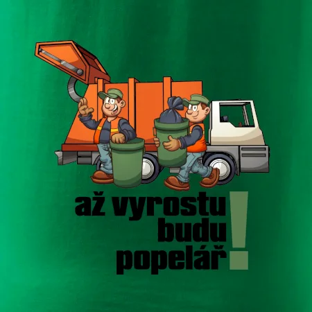 Až vyrostu budu popelářem