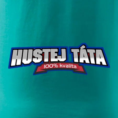 Hustej táta 100%