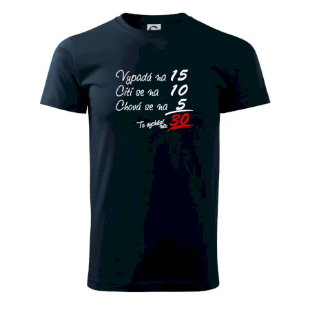 Vypadá, cítí se, chová se - 30 let