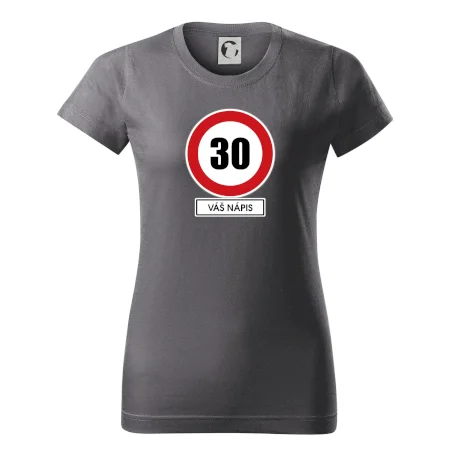 Dopravní značka - rychlost 30 - váš nápis