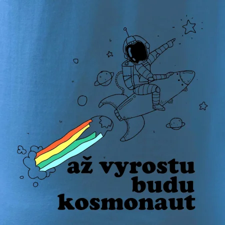 Až vyrostu budu kosmonaut
