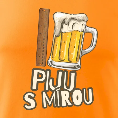 Piju s mírou