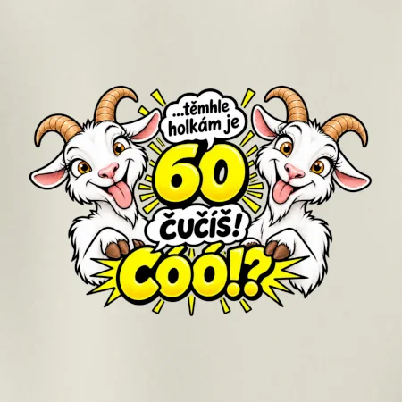 Těmhle holkám je 60, čučíš co?