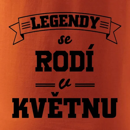Legendy se rodí v květnu