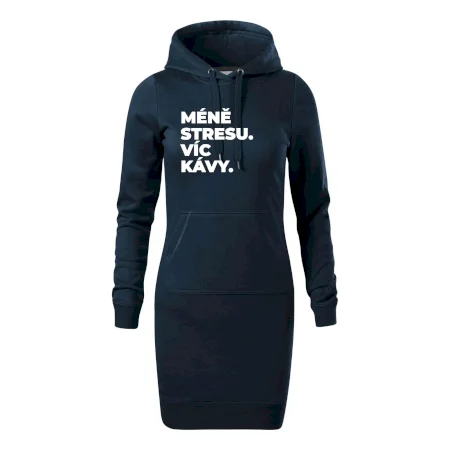 MÉNĚ STRESU.VÍC KÁVY.