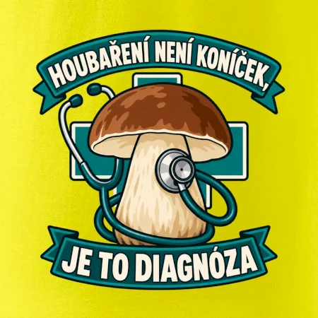 Houbaření není koníček, je to diagnóza
