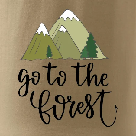 Go to the forest