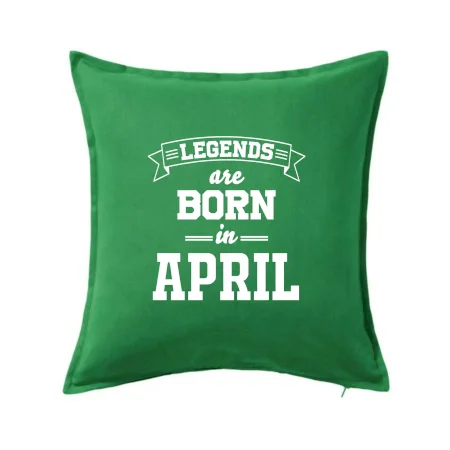 Legends are born in April