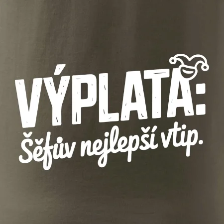 VÝPLATA Šéfův nejlepší vtip