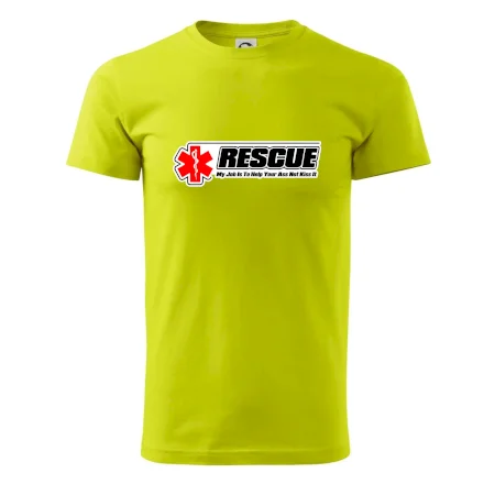 Rescue My Job Is To Help Your Ass Not Kiss It