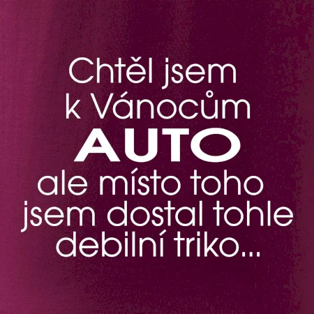 Chtěl jsem k Vánocům auto
