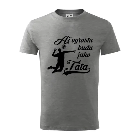 Až vyrostu budu jako táta Volejbal