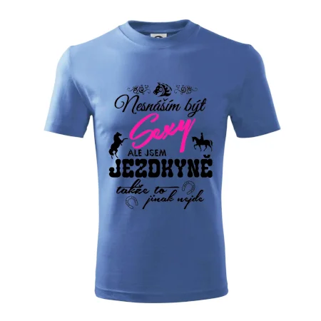 Nesnáším být sexy - jezdkyně