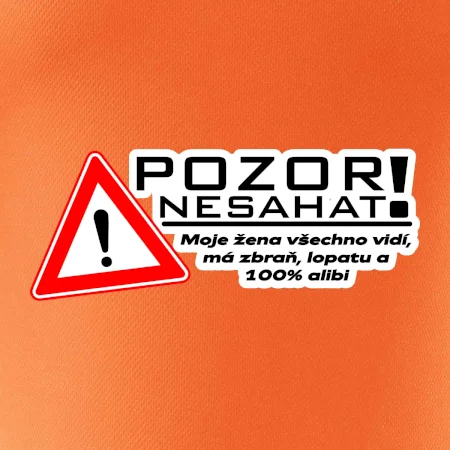 Pozor nesahat - moje žena