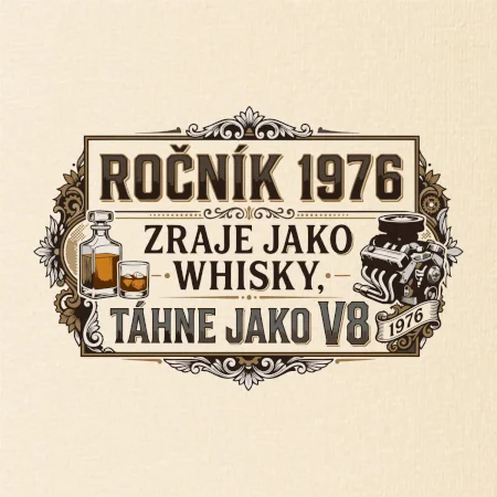 1976 - zraje jako whisky