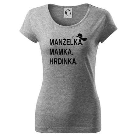 Manželka mamka hrdinka