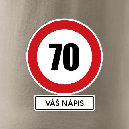 Dopravní značka - rychlost 70 - váš nápis