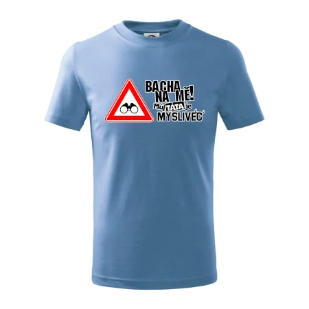 Bacha na mě! Můj táta je myslivec
