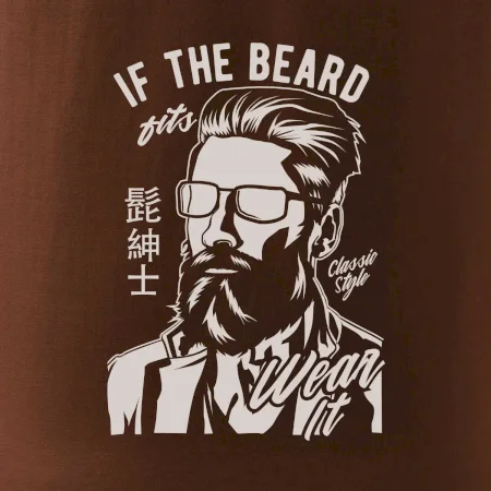 If The Beard Fits Wear It